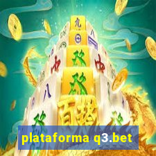 plataforma q3.bet